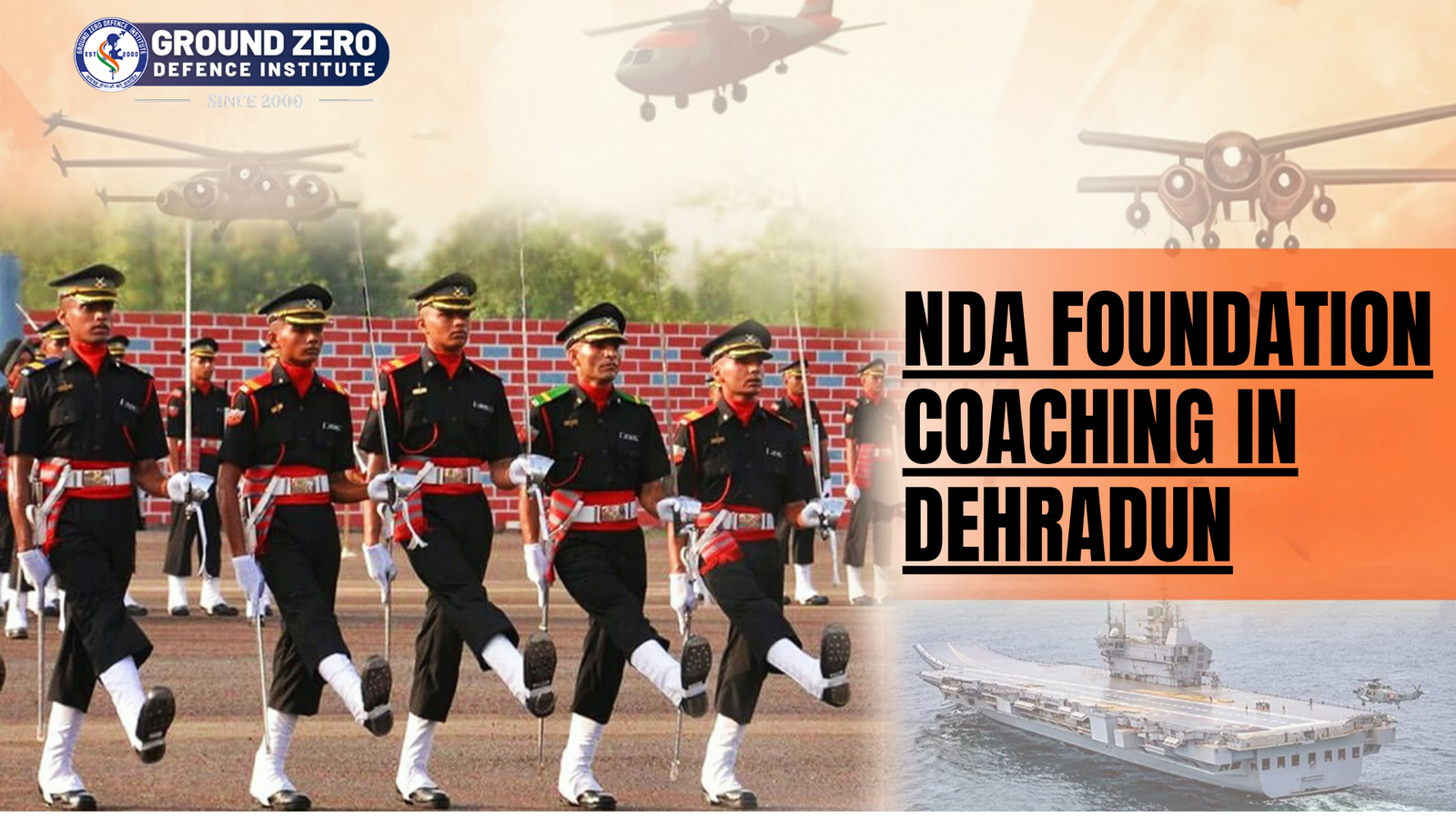 NDA Foundation Coaching in Dehradun