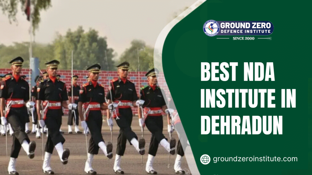 Best NDA Institute in Dehradun