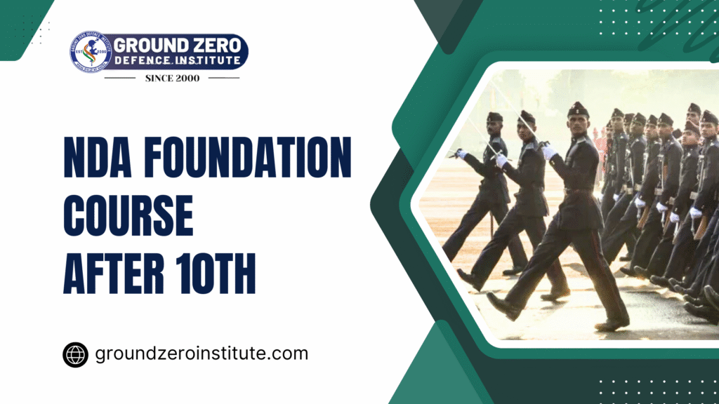 NDA Foundation Course after 10th