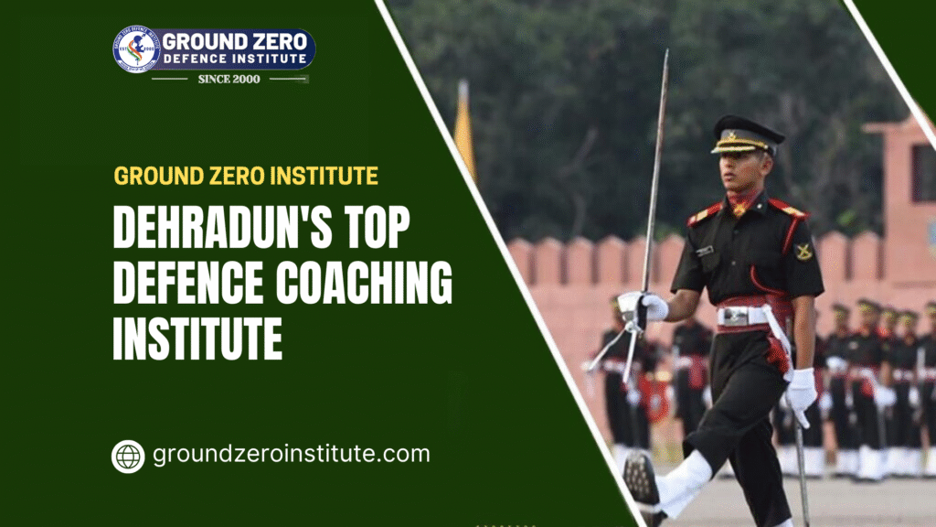 NDA Coaching in Dehradun
