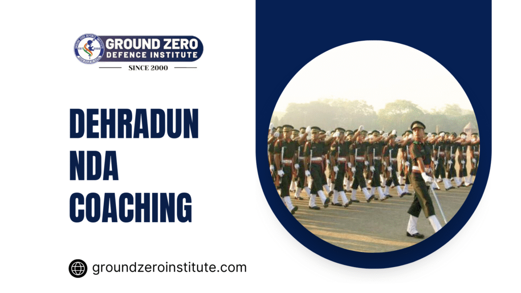 Dehradun NDA coaching