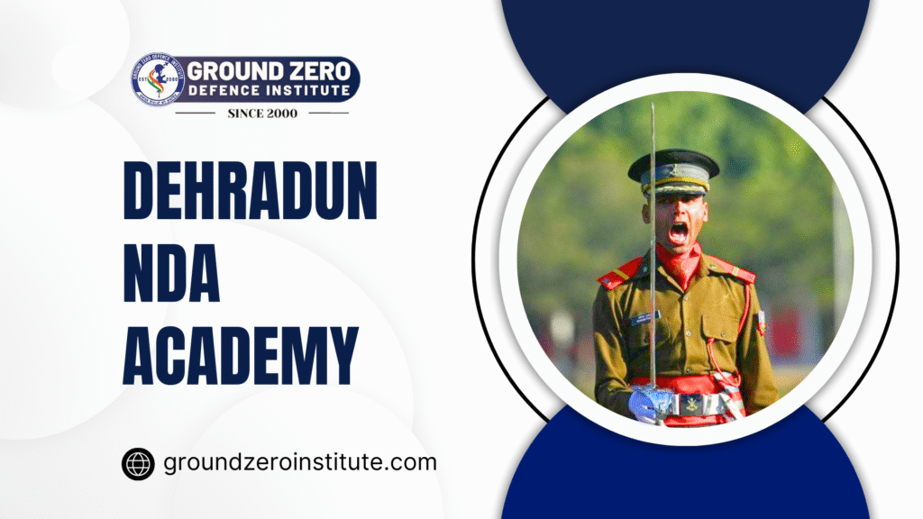 Dehradun NDA Academy