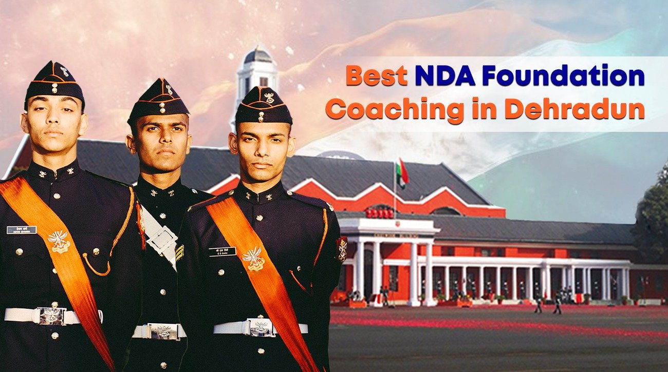 Best NDA Coaching Centre in Dehradun – Students Speak