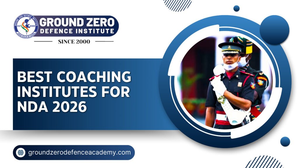 Best NDA Coaching Institutes 2026 NDA Dehradun
