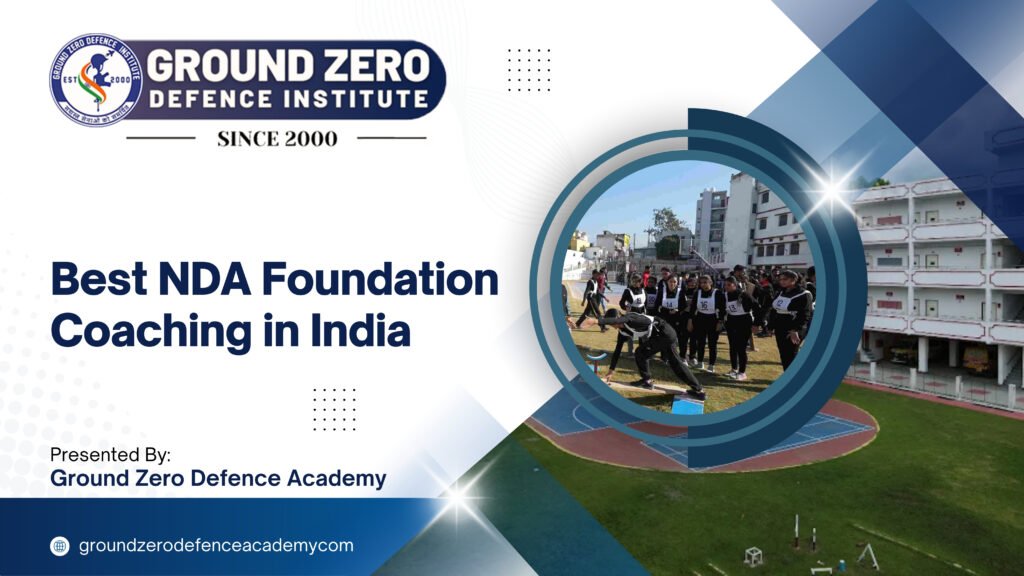 Best NDA Foundation Coaching in India